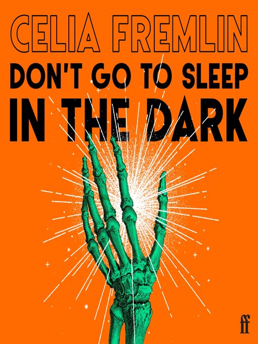 Title details for Don't Go to Sleep in the Dark by Celia Fremlin - Available